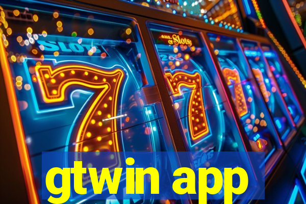 gtwin app